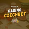Czechbet casino 2026 – Jak si v Czechbetu zahrát + aktuální informace