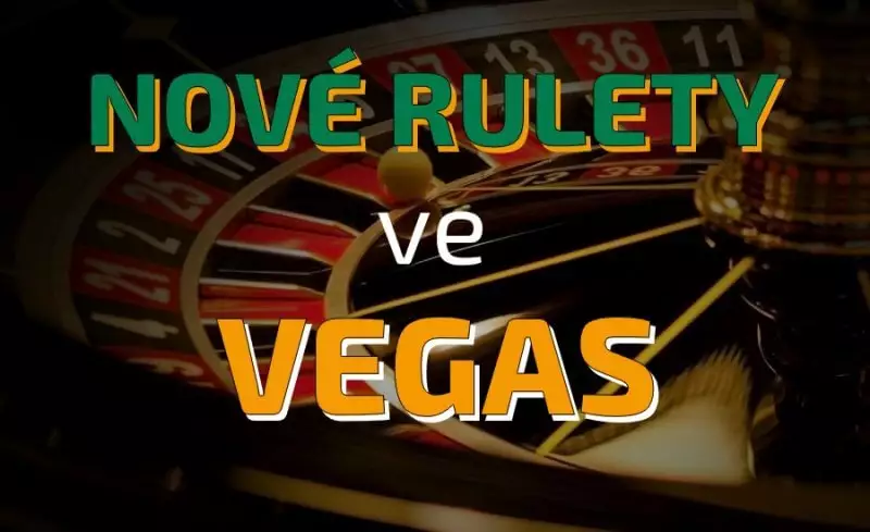 Vyzkoušejte nové rulety ve Vegas casinu