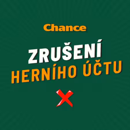 Chance zrušení účtu v 2026 – Jak postupovat při deaktivaci účtu v Chance