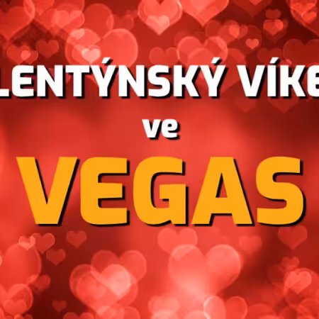 Valentýnský víkend ve Vegas – bonusy, free spiny, kolo štěstí
