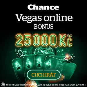 Chance Vegas casino nový bonus 25.000 Kč + 200 Kč