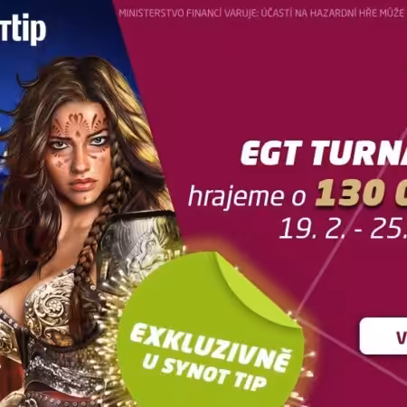 Synot TIP bonus – EGT casino turnaj o 130 000 Kč