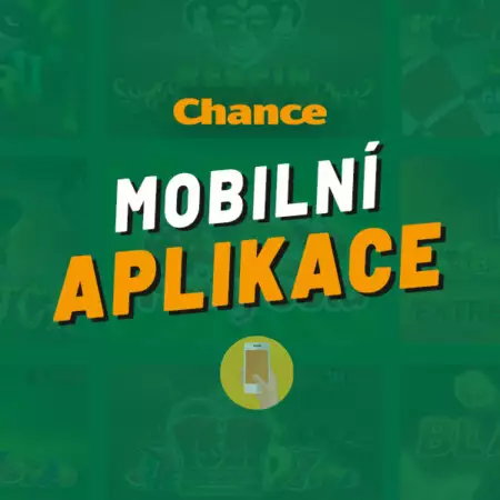 Chance aplikace 2023 – Mobilní apka pro Android i iOS + nejčastější dotazy