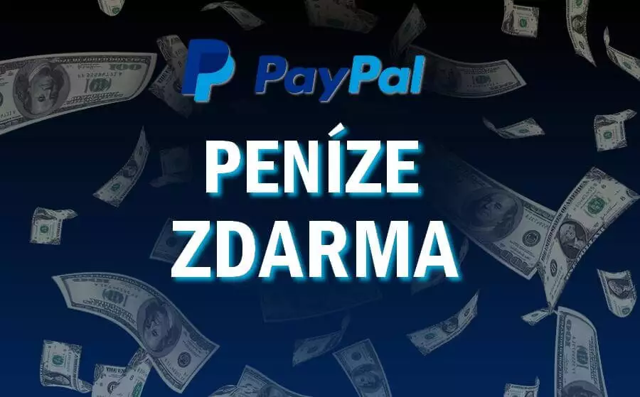 Jak získat peníze zdarma na PayPal účet – postup