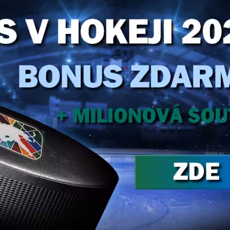 MS v hokeji – Tipsport a Chance bonus zdarma + soutěž o miliony