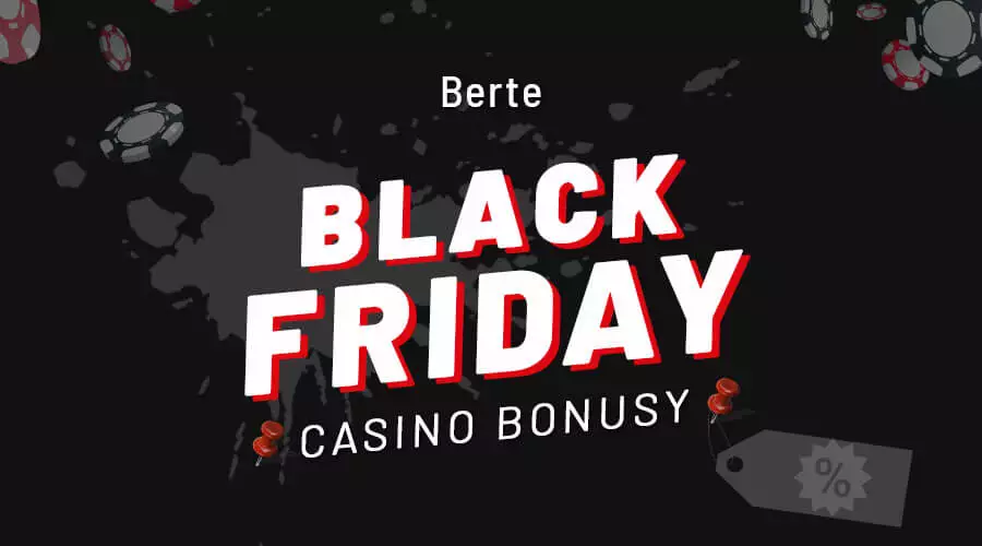Black Friday casino bonusy