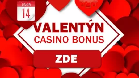 VALENTÝN CASINO BONUS 2022 – užijte si svátek zamilovaných s free spiny bez vkladu a dalšími bonusy zdarma!