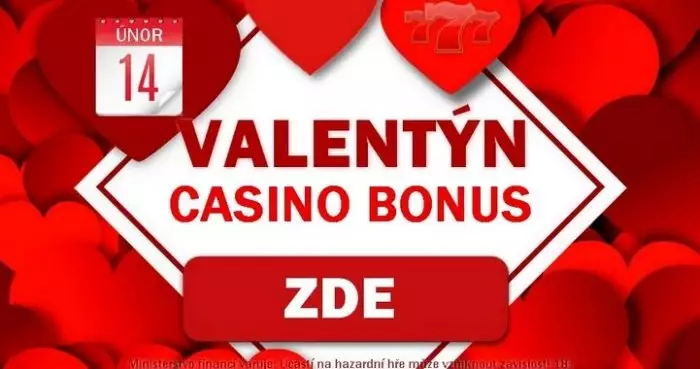 Valentýn casino bonus DNES