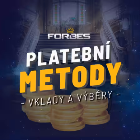 Forbes casino vklady a výběry 2026 – Jaké Forbes platební metody lze využít pro převod peněz