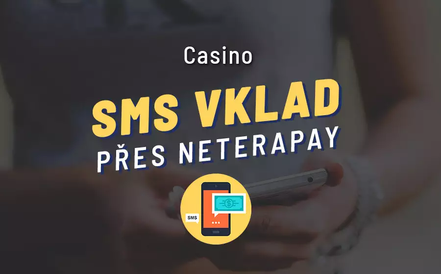 Casino SMS vklad 2023 – online casino vklad přes mobil rychle a spolehlivě