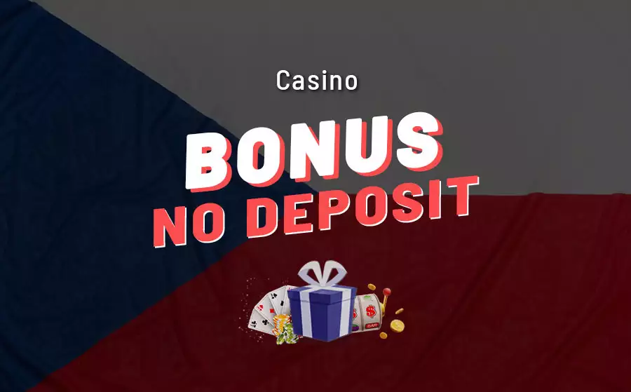 Casino no deposit bonus Czech Republic 2023