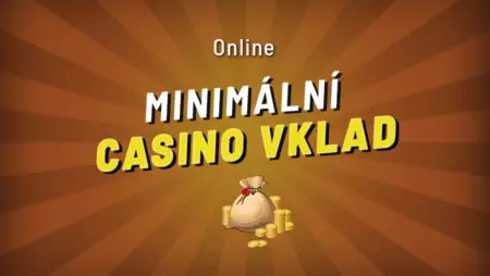 Online casino minimální vklad 100 Kč, 200 Kč a dokonce i 1 Kč