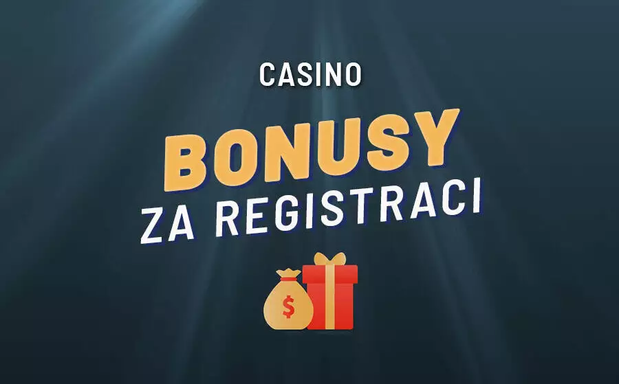 CZ casino bonus za registraci zdarma 2023 – Jak získat bonus bez nutnosti prvního vkladu