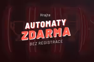 Automaty za peníze bez registrace zdarma 2026