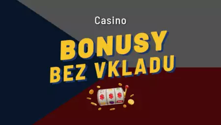 Bonus bez vkladu pro české hráče 2022 – Získejte free spiny zdarma a další odměny ještě dnes!