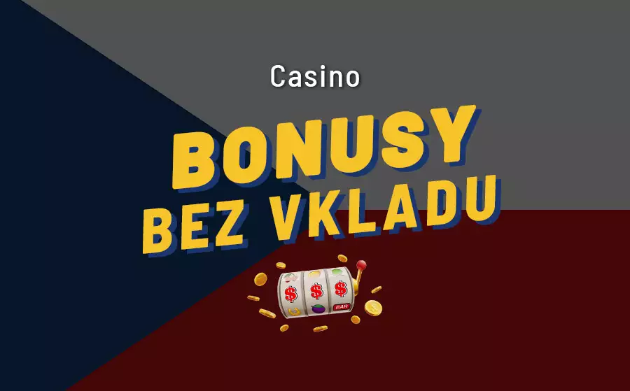 Bonus bez vkladu pro české hráče 2023 – Získejte free spiny zdarma a další odměny ještě dnes!