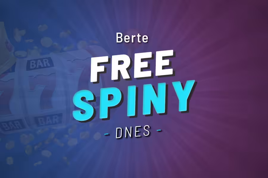 Free spiny dnes zdarma
