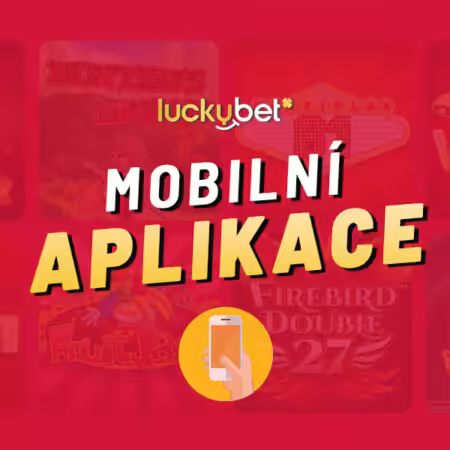 Luckybet mobilní aplikace 2026 – Automaty a bonusy přímo ve vašem mobilu