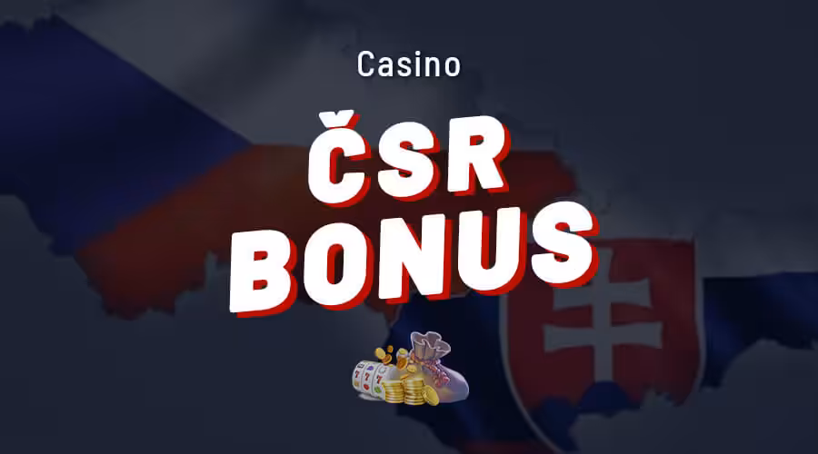 čsr casino bonus