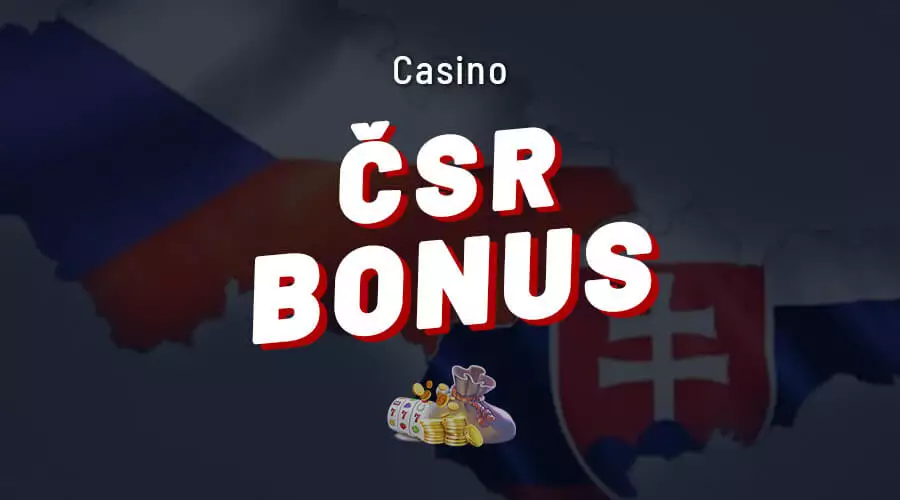 čsr casino bonus
