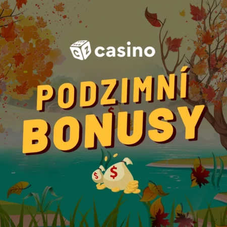 Podzimní casino bonus 2023 – Užijte si podzim s free spiny a bonusy zdarma!