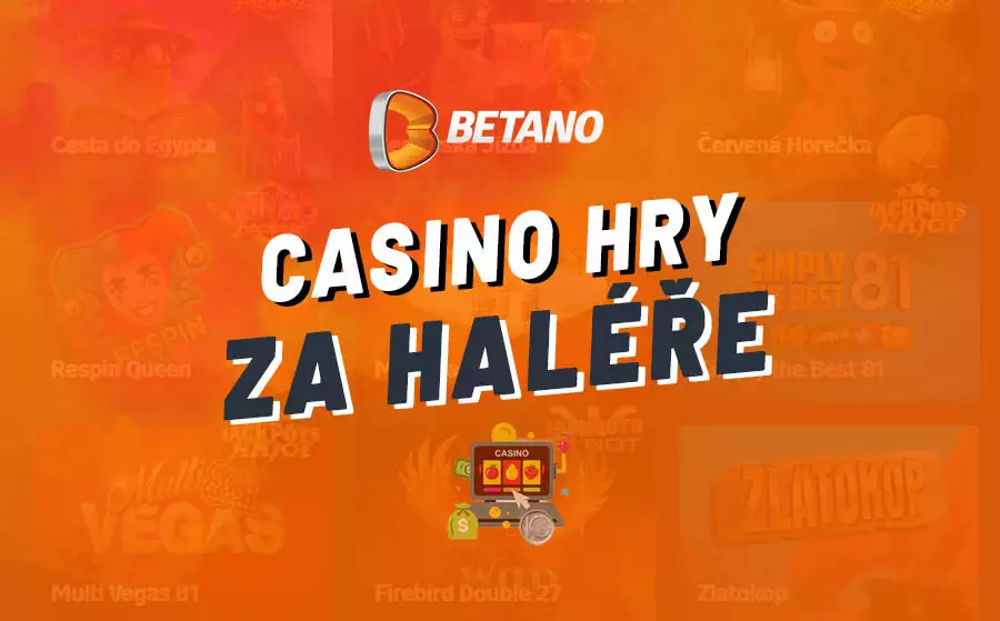 Betano hry za haléře – Herní automaty s nízkou investicí