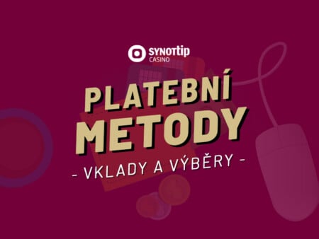 Synottip vklad a výplata 2026 – Zkroťte platební metody a hrajte bez omezení!