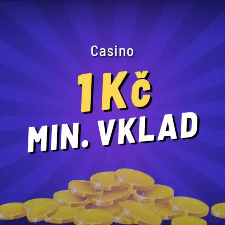 Casino vklad 1 Kč – Hrajte v roce 2024 s minimálním vkladem