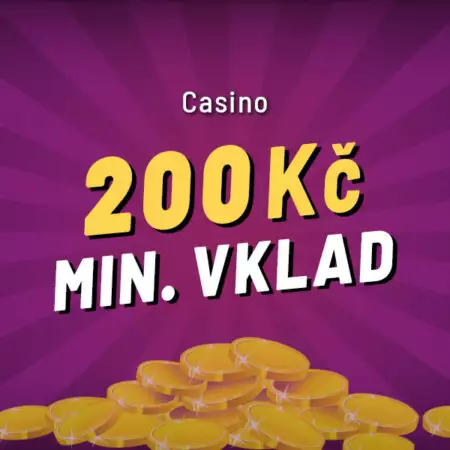 Casino minimální vklad 200 Kč – Dobijte si účet a přibližte se k výhře!