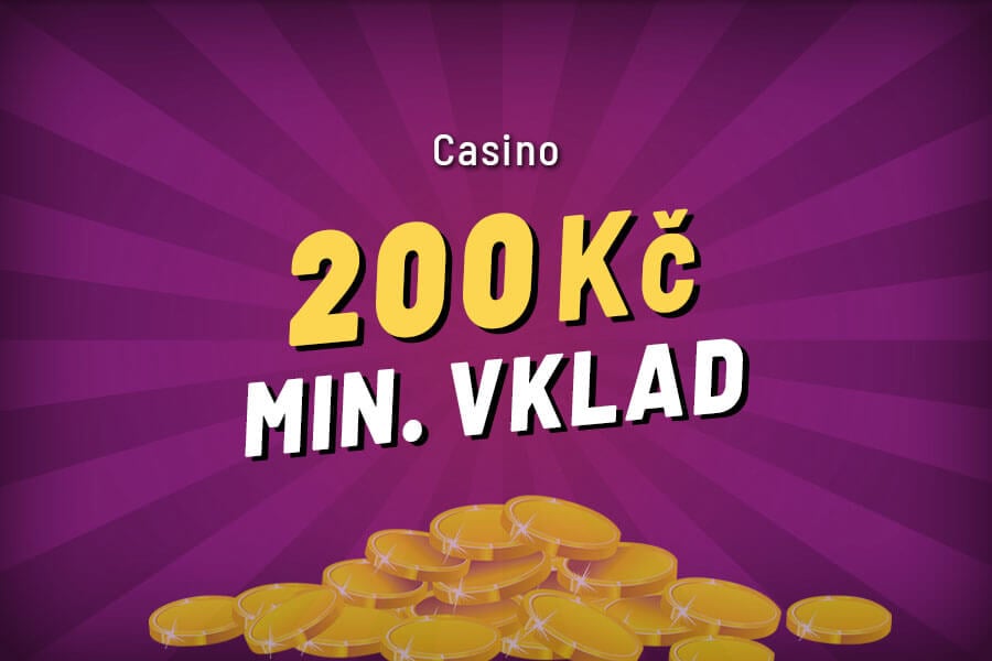 Casino minimální vklad 200 Kč – Dobijte si účet a přibližte se k výhře!