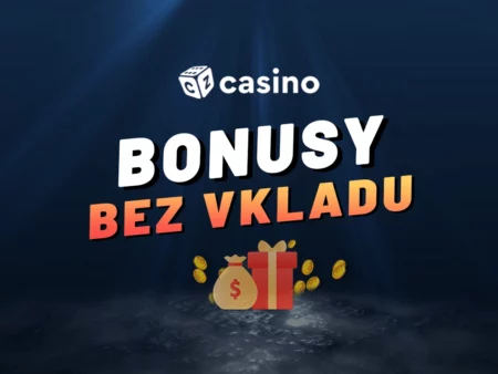 Casino bonus bez vkladu 2023 – Berte ty nejlepší bonusy zdarma dnes