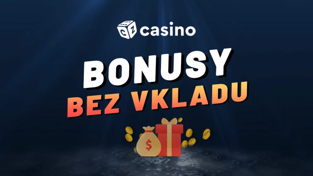 Casino bonus bez vkladu│Přehled aktuálních nabídek pro 9. června 2026
