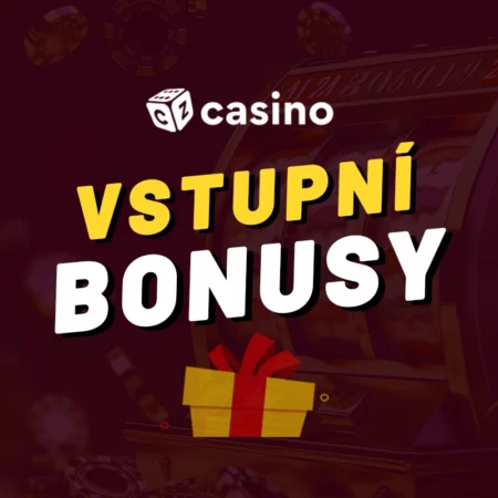 Vstupní casino bonus v ČR 2024 – Přehled těch nejlepších uvítacích odměn