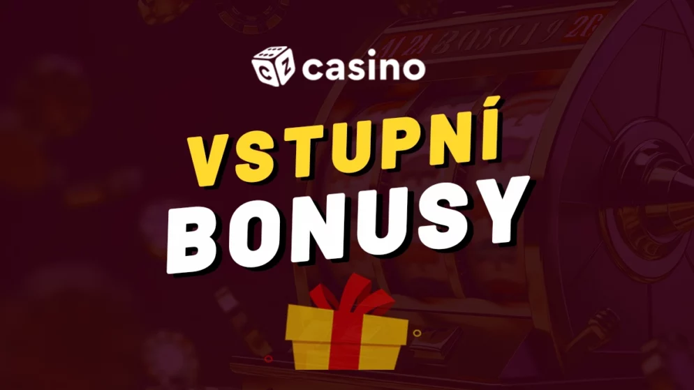 Vstupní casino bonus v ČR 2026 – Přehled těch nejlepších uvítacích odměn