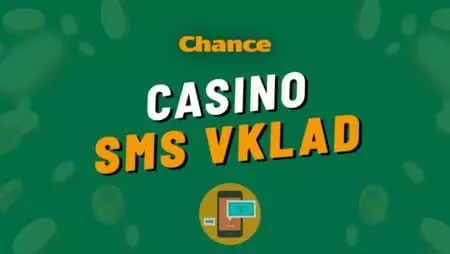 Chance SMS vklad 2024 – Návod na vklad přes mobil krok za krokem