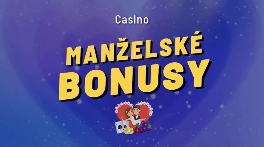 Manželský casino bonus dnes