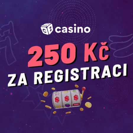 Casino bonus 250 Kč za registraci 2024 – Berte bonusy zdarma právě teď