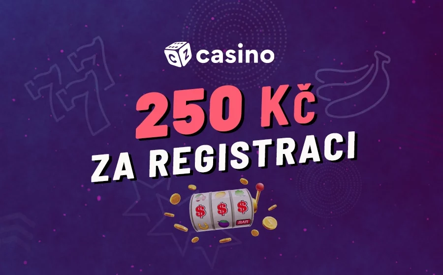 Casino bonus 250 Kč za registraci 2023 – Berte bonusy zdarma právě teď