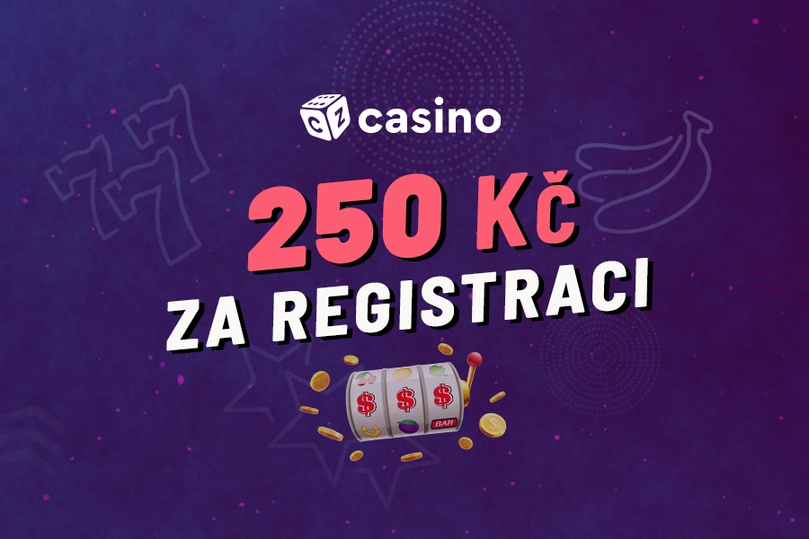 Casino bonus 250 Kč za registraci 2025 – Berte bonusy zdarma právě teď