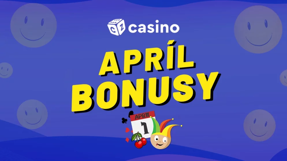 Apríl casino bonusy 2026 – Oslavte Aprílový den s extra bonusy!