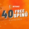 Betano free spiny dnes – Berte volná zatočení zdarma právě dnes!