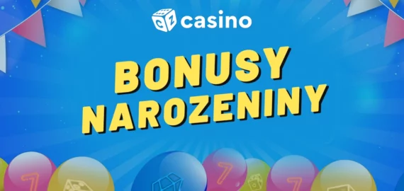 Casino narozeniny bonus 2026 – Free spiny bez vkladu a peníze zdarma!