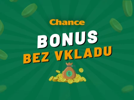 Chance bonus bez vkladu 2024 – Berte exkluzivní casino bonusy zdarma!