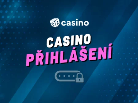 Casino přihlášení 2026 – Jak se přihlásit z mobilu, počítače nebo aplikace