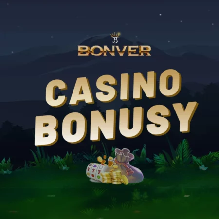 Bonver casino bonus 2023 – Získejte ty nejlepší bonusy zdarma