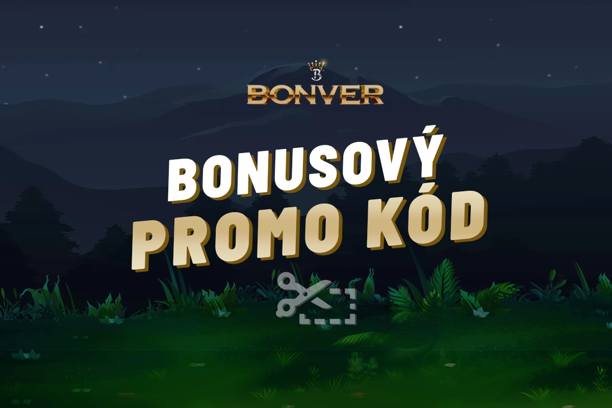 Bonver casino promo kód – Berte všechny nabízené bonusy!