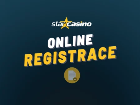 Star casino registrace 2026 – Návod na vytvoření herního účtu krok za krokem