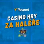Tipsport hry za haléře 2026 – Jak hrát automaty s nejnižší sázkou od 0,10 Kč