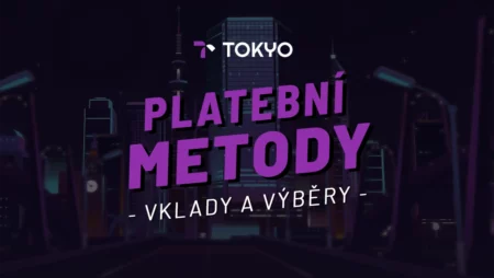 Tokyo casino platební metody – Návody na vklady a výběry