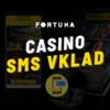 Fortuna SMS vklad 2024 – Návody na rychlý casino vklad přes mobil